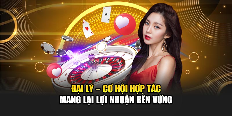 dai-ly-–-co-hoi-hop-tac-mang-lai-loi-nhuan-ben-vung