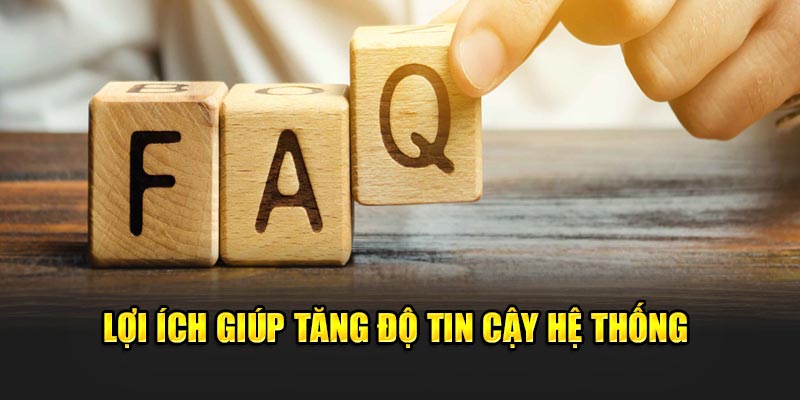 Lợi ích giúp tăng độ tin cậy hệ thống